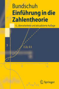 Einführung in die Zahlentheorie (Springer-Lehrbuch) （6., überarb. u. aktualis. Aufl. 2008. XIV, 336 S. m. 8 Abb. 23,5）
