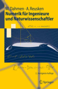 Numerik für Ingenieure und Naturwissenschaftler (Springer-Lehrbuch) （2., korr. Aufl. 2008. XVIII, 633 S. 23,5 cm）