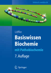 Basiswissen Biochemie mit Pathobiochemie : Patientenbeisp. v. Jürgen Schölmerich (Springer-Lehrbuch) （7., überarb. Aufl. 2008. XIII, 507 S. m. 418 meist farb. Abb. 24,）