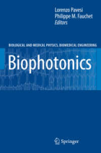 Biophotonics (Biological and Medical Physics, Biomedical Engineering)