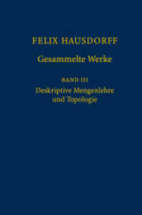 Gesammelte Werke. Bd.3 Deskriptive Mengenlehre und Topologie （2008. 1000 S. 23,5 cm）