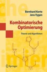 Kombinatorische Optimierung : Theorie und Algorithmen （2008. 700 S. 23,5 cm）