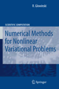 Numerical Methods for Nonlinear Variational Problems (Scientific Computation) （1st ed. 1981. 2nd printing）