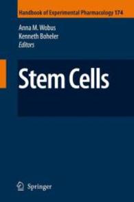Stem Cells (Handbook of Experimental Pharmacology) 〈Vol. 174〉