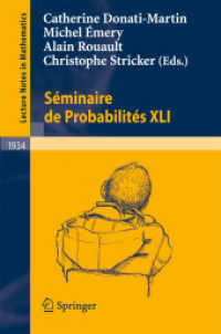 Stminaire De Probabilitts Xli (Lecture Notes in Mathematics) 〈Vol. 1934〉