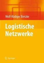 Logistische Netzwerke （2008. 250 S. m. 63 SW-Abb. 23,5 cm）