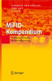MiFID-Kompendium : Praktischer Leitfaden für Finanzdienstleister （2008. 380 S. 235 mm）