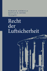 Recht der Luftsicherheit （2008. 200 S. 23,5 cm）