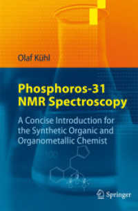 Phosphoros-31 NMR Spectroscopy : A Concise Introduction for the Synthetic Organic and Organometallic Chemist