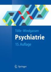 Psychiatrie : Einschließlich Psychotherapie (Springer-Lehrbuch) （15., überarb. Aufl. 2008. XIII, 480 S. m. 27 SW- u. 11 Farbabb. 2）