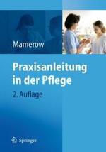 Praxisanleitung in der Pflege （2., überarb. u. erw. Aufl. 2008. XI, 245 S. m. 4 Abb. 24,5 cm）