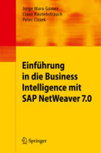 Einführung in die Business Intelligence mit SAP NetWeaver 7.0 （2008. 350 S.）