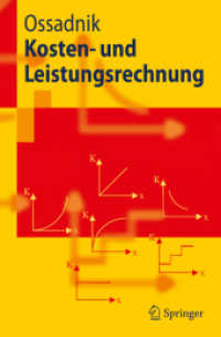 Kosten- und Leistungsrechnung (Springer-Lehrbuch) （2008. 200 S. 23,5 cm）