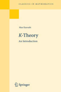 Ｋ理論入門<br>K-Theory : An Introduction (Classics in Mathematics) （Reprint of the 1st ed., 1978）
