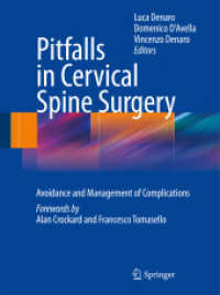 Pitfalls in Cervical Spine Surgery : Avoidance and Management of Complications