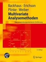 Multivariate Analysemethoden : Eine anwendungsorientierte Einführung (Springer-Lehrbuch) （12., überarb. Aufl. 2008. VIII, 575 S. m. zahlr. Abb. u. Tab. 26）