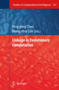 Linkage in Evolutionary Computation (Studies in Computational Intelligence) 〈Vol. 157〉