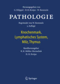 Pathologie - Knochenmark, Lymphatisches System, Milz, Thymus (Pathologie) （3. Aufl. 2018. xxii, 1114 S. XXII, 1114 S. 671 Abb., 664 Abb. in Farbe）