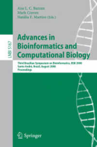Advances in Bioinformatics and Computational Biology : Third Brazilian Symposium on Bioinformatics, BSB 2008, Santo Andre, Brazil, August 28-30, 2008,