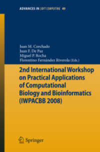2nd International Workshop on Practical Applications of Computational Biology and Bioinformatics (IWPACBB 2008) (Advances in Soft Computing) 〈Vol. 49〉