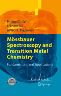 Mössbauer Spectroscopy and Transition Metal Chemistry : Fundamentals and Application