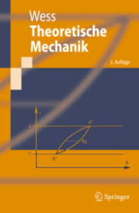Theoretische Mechanik (Springer-Lehrbuch) （2. Aufl. 2008. X, 205 S. 23,5 cm）