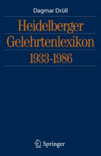 Heidelberger Gelehrtenlexikon 1933-1986 （2009. XLII, 500 S. 24,5 cm）
