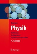 Physik : Einführung für Ingenieure und Naturwissenschaftler (Springer-Lehrbuch) （4., bearb. u. erw. Aufl. 2009. XVII, 438 S. m. 484 z. Tl. zweifarb. Ab）