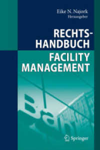 Rechtshandbuch Facility Management （2009. XVI, 252 S. 24 cm）