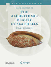 貝殻のアルゴリズム的美（第４版）<br>The Algorithmic Beauty of Sea Shells (The Virtual Laboratory) （4TH）