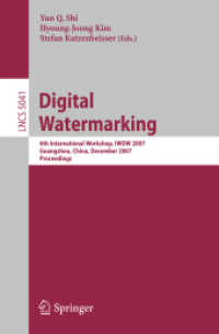 Digital Watermarking : 6th International Workshop, Iwdw 2007 Guangzhou, China, December 3-5, 2007 Proceedings (Lecture Notes in Computer Science / Sec