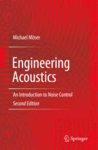 音響工学：騒音制御入門（第２版）<br>Engineering Acoustics : An Introduction to Noise Control （2ND）