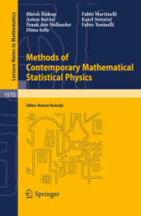 Methods of Contemporary Mathematical Statistical Physics (Lecture Notes in Mathematics) 〈Vol. 1970〉