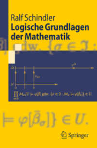 Logische Grundlagen der Mathematik (Springer-Lehrbuch) （2009. 203 S. m. Abb. 19 cm）