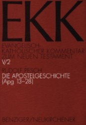Die Apostelgeschichte (Apg 13-28) (Evangelisch-katholischer Kommentar Zum Neuen Testament)