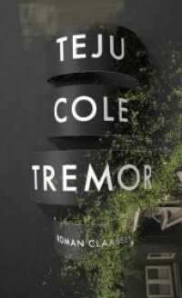 Tremor : Roman | »Ein meisterhafter Roman von einem der größten Schriftsteller Amerikas.« Telegraph （Auflage. 2024. 288 S. 210.00 mm）