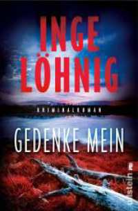Gedenke mein : Kriminalroman (Ullstein Taschenbuch 6069) （3. Aufl. 2019. 400 S. 205.00 mm）