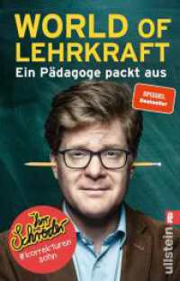 World of Lehrkraft : Ein Pädagoge packt aus | Deutschlands komischster Lehrer nimmt uns mit in den schrecklich-witzigen Schulalltag. Herr Schröder, Korrekturensohn (Ullstein Taschenbuch 06094) （8. Aufl. 2019. 224 S. 187.00 mm）