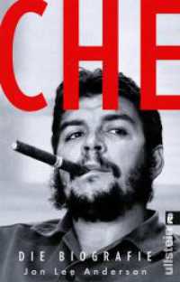 Che - Die Biographie (Ullstein Taschenbuch 6170) （3. Aufl. 2019. 768 S. 187.00 mm）