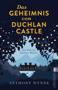 Das Geheimnis von Duchlan Castle : Ein Fall für Eustace Hailey | klassische Agatha-Christie-Spannung very British （3. Aufl. 2021. 368 S. 187.00 mm）