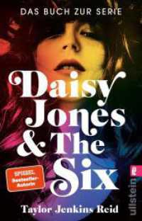 Daisy Jones & The Six : Roman | Das Buch zur Serie （4. Aufl. 2022. 368 S. 187.00 mm）