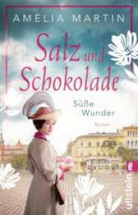 Salz und Schokolade : Die Schokoladensaga (Die Halloren-Saga) （2. Aufl. 2023. 496 S. 187.00 mm）