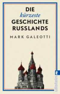 Die kürzeste Geschichte Russlands : Eine der widersprüchlichsten Nationen brillant erklärt und analysiert （3., erw. Aufl. 2022. 256 S. 187.00 mm）