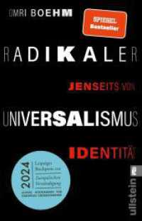 Radikaler Universalismus : Jenseits von Identität  | Ausgezeichnet mit dem Leipziger Buchpreis zur Europäischen Verständigung 2024. Nominiert für den Deutschen Sachbuchpreis 2023 （6. Aufl. 2023. 176 S. 187.00 mm）