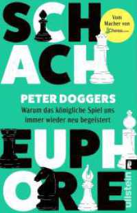 Schach-Euphorie : Warum das königliche Spiel uns immer wieder neu begeistert  | Alles über Schach vom Chess.com-Experten （Auflage. 2024. 480 S. 187.00 mm）