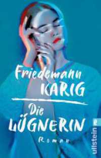 Die Lügnerin : Roman | Der neue Roman des Bestseller-Autors （Auflage. 2025. 224 S. 187.00 mm）