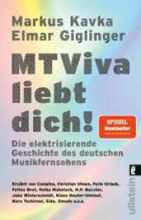 MTViva liebt dich! : Die elektrisierende Geschichte des deutschen Musikfernsehens  | Die unterhaltsamen Geschichten berühmter Musiker und Moderatoren  - vor und hinter der Kamera. Ungekürzte Ausgabe （Auflage. 2024. 528 S. 34 Abb. 187.00 mm）