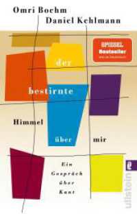Der bestirnte Himmel über mir : Ein Gespräch über Kant | »Die 100 besten Bücher des Jahres« DIE ZEIT （Auflage. 2025. 352 S. 187.00 mm）