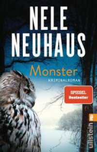 Monster : Kriminalroman | Der SPIEGEL-Bestseller Nr. 1: Wer schuldig ist, entkommt nicht... (Ein Bodenstein-Kirchhoff-Krimi 11) （1. Auflage. 2025. 560 S. 187.00 mm）