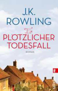 Ein plötzlicher Todesfall : Roman | Ein großer Roman über eine kleine Stadt von einer der besten Erzählerinnen der Welt (Ullstein Taschenbuch 28528) （11. Aufl. 2013. 576 S. 187.00 mm）